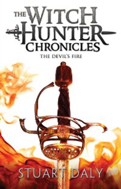 Witch Hunter Chronicles 3: The Devil’s Fire