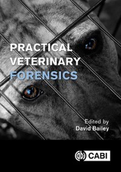 Practical Veterinary Forensics