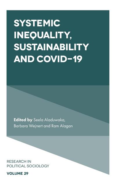 Systemic Inequality, Sustainability and COVID-19