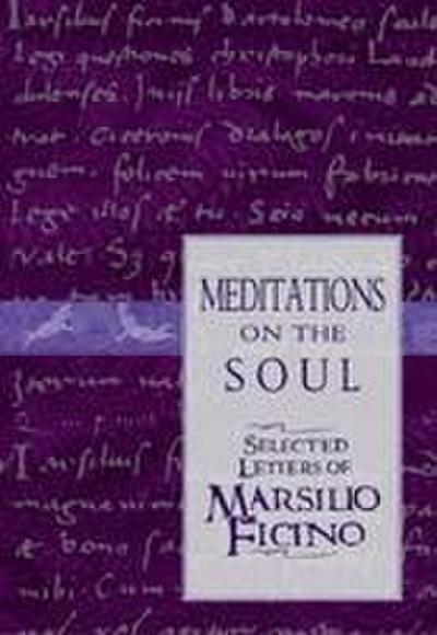 Meditations on the Soul