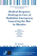 Medical Response Strategy in Case of Radiation Emergency Caused by the War in Ukraine