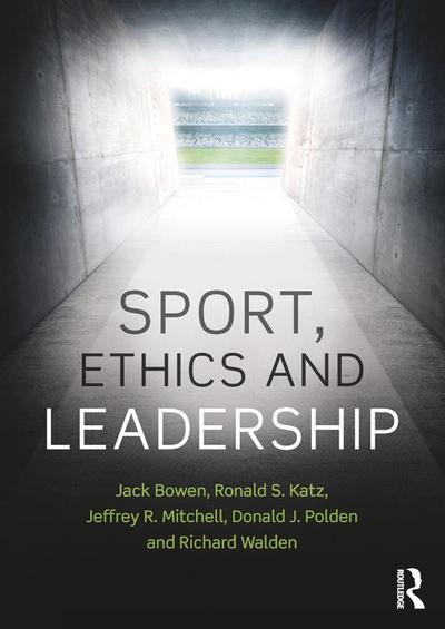 Sport, Ethics and Leadership