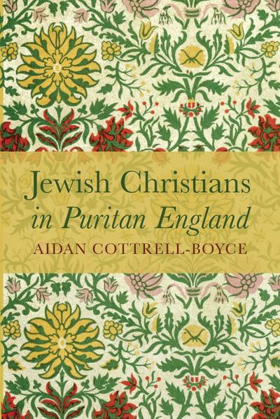 Jewish Christians in Puritan England