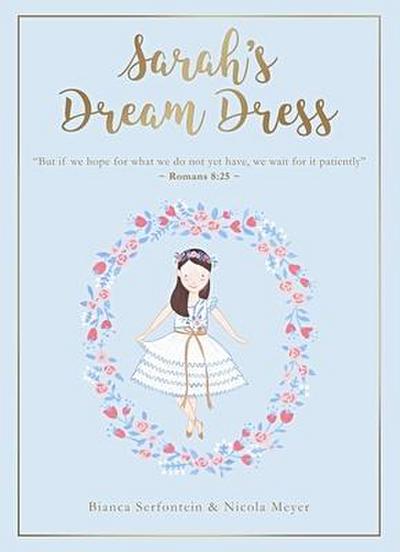 Sarah’s Dream Dress
