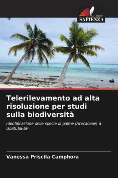 Telerilevamento ad alta risoluzione per studi sulla biodiversità