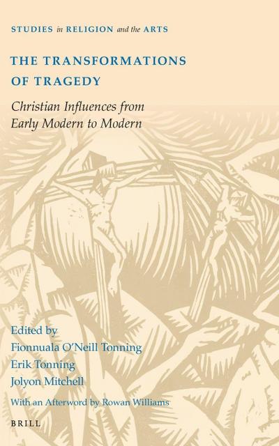 The Transformations of Tragedy