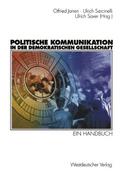 Politische Kommunikation in der demokratischen Gesellschaft