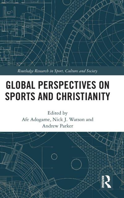 Global Perspectives on Sports and Christianity