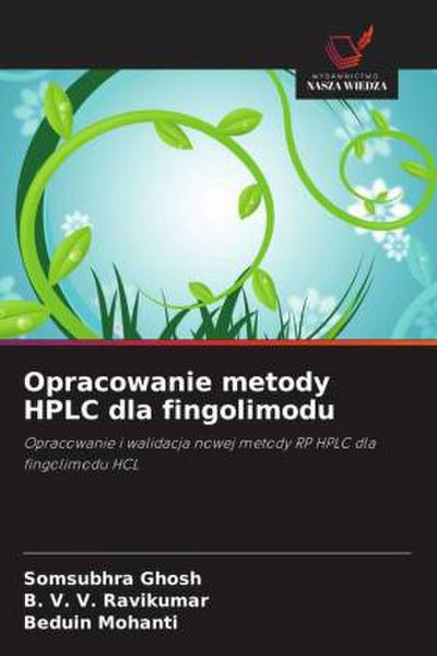 Opracowanie metody HPLC dla fingolimodu