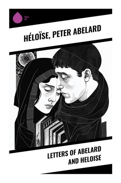 Letters of Abelard and Heloise