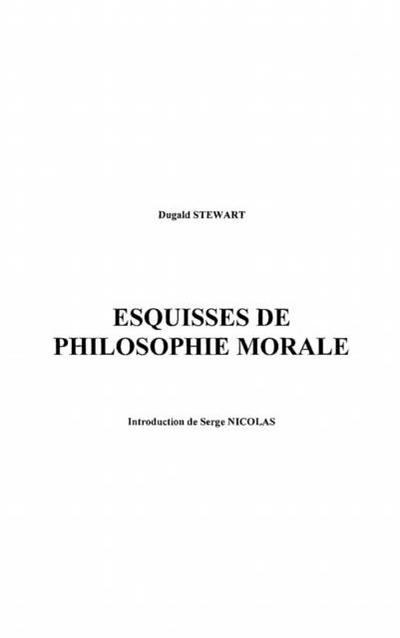Esquisses de philosophie morale 1793-182