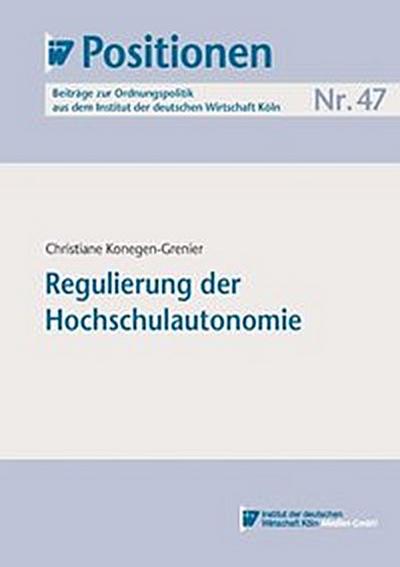 Regulierung der Hochschulautonomie