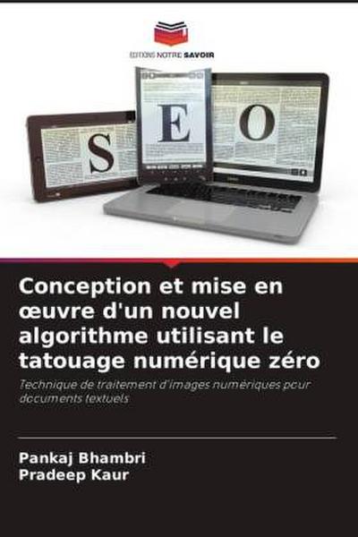 Conception et mise en ¿uvre d’un nouvel algorithme utilisant le tatouage numérique zéro