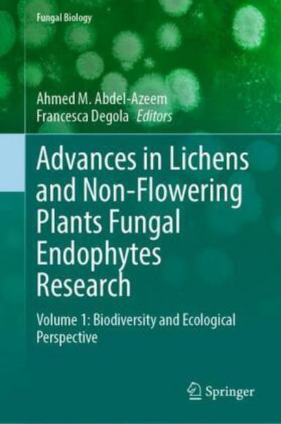 Advances in Lichens and Non-Flowering Plants Fungal Endophytes Research