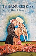 The Angel’S Kiss