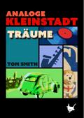 Smith,Analoge Kleinstadttr