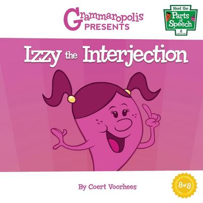 Izzy the Interjection