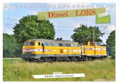 Diesel-Loks (Tischkalender 2026 DIN A5 quer), CALVENDO Monatskalender