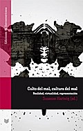 Culto del mal, cultura del mal