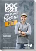 Doc Esser macht den Westen fit