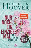 Nur noch ein einziges Mal von Colleen Hoover | Ebook