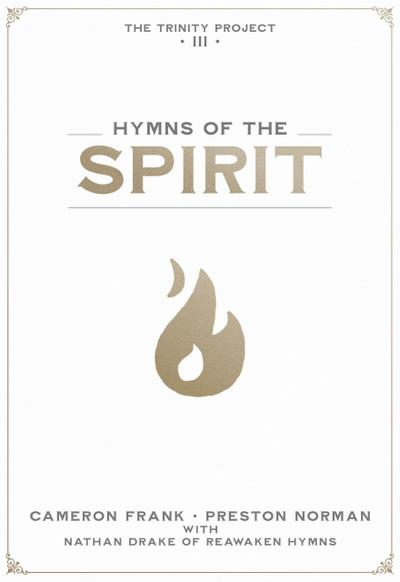 Hymns of the Spirit (The Trinity Project, #3)