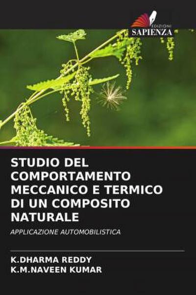 Studio del Comportamento Meccanico E Termico Di Un Composito Naturale