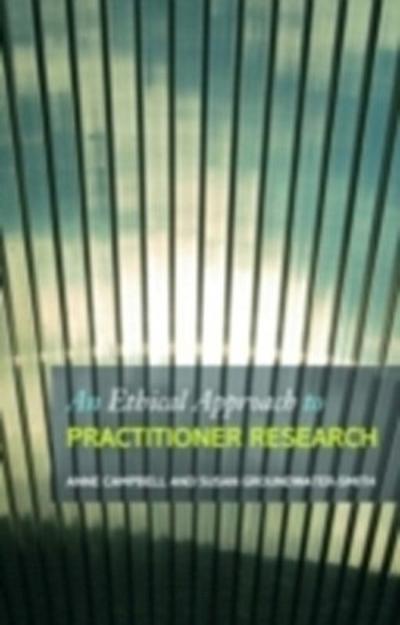 Ethical Approach to Practitioner Research