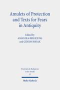 Amulets of Protection and Texts for Fears in Antiq