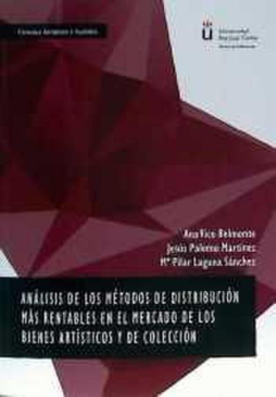 Análisis de los métodos de distribución más rentables en el mercado de los bienes artísticos y de colección