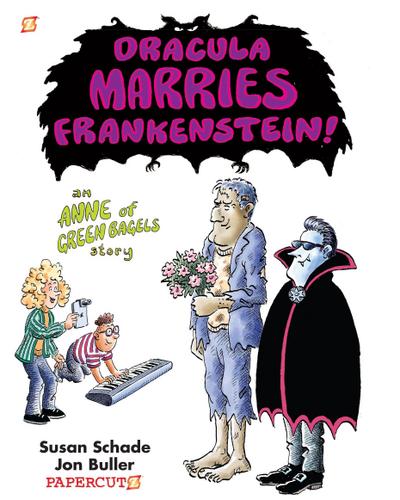 Schade, J: Dracula Marries Frankenstein