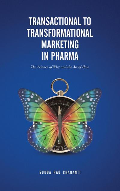 Transactional to Transformational Marketing in Pharma