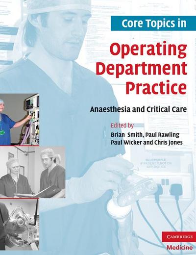 Core Topics in Operating Department Practice