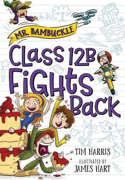 Mr. Bambuckle: Class 12B Fights Back