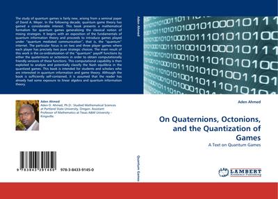 On Quaternions, Octonions, and the Quantization of Games