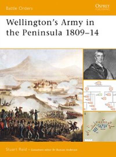 Wellington’s Army in the Peninsula 1809 14