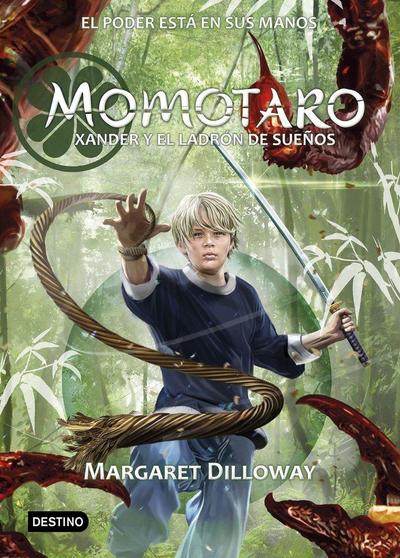 Momotaro : Xander y el ladrón de sueños