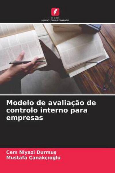 Modelo de avaliação de controlo interno para empresas
