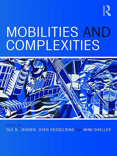 Mobilities and Complexities