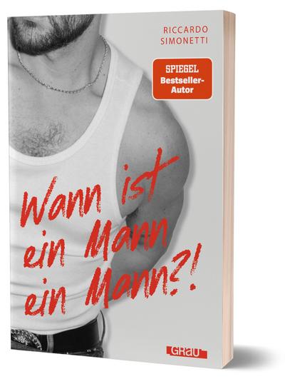 Wann ist ein Mann ein Mann?