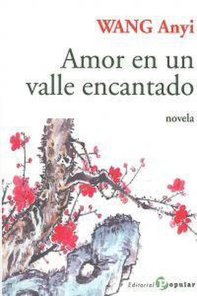 Amor en un valle encantado