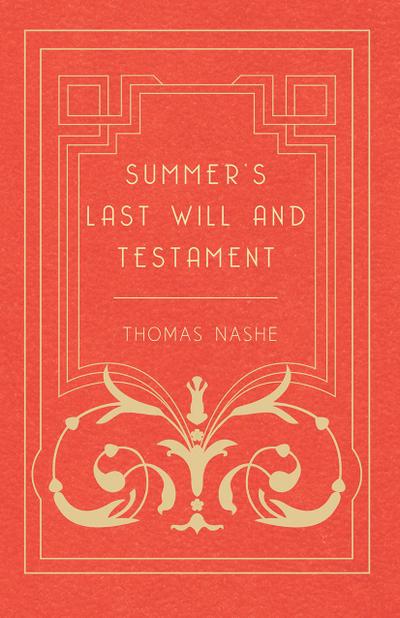 Summer’s Last Will and Testament