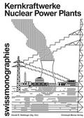 Kernkraftwerke / Nuclear Power Plants