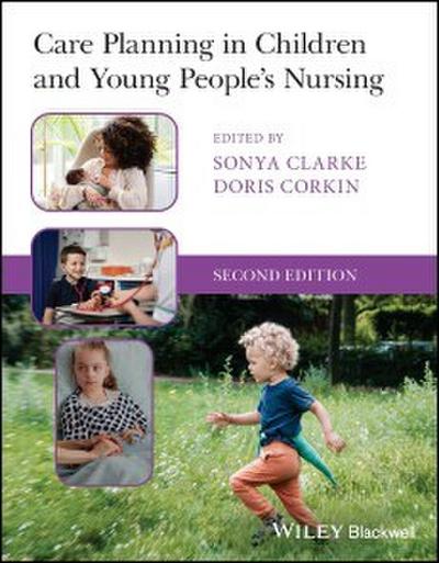 Care Planning in Children and Young People’s Nursing