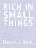 Rich in Small Things