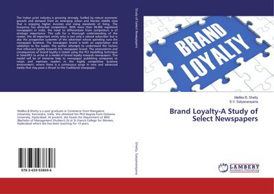 Brand Loyalty-A Study of Select Newspapers