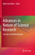 Advances in Nature of Science Research: Concepts and Methodologies