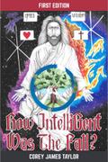 How Intelligent Was The Fall?