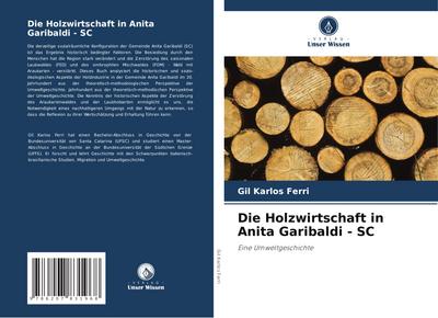 Die Holzwirtschaft in Anita Garibaldi - SC