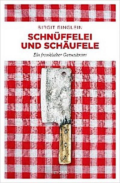 Schnüffelei und Schäufele